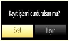 Hızlı Kayıt ÖNEMLİ: Bir program kaydetmek için, TV nize, kapalı durumdayken, bir USB diski bağlamalısınız. Sonra, kayıt özelliğini etkinleştirmek için TV nizi açmalısınız.