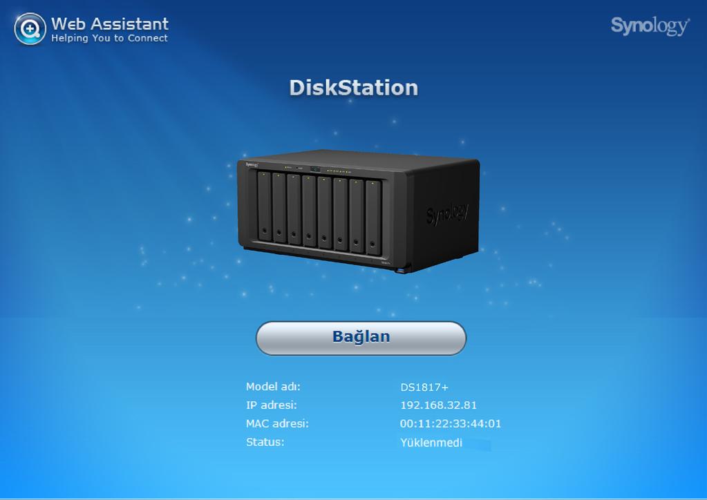 Bölüm DiskStation'a DSM yükleyin 3 Donanım kurulumu tamamlandıktan sonra, Synology'nin web tabanlı işletim sistemi olan DiskStation Manager'ı (DSM) DiskStation sunucunuza yükleyin.