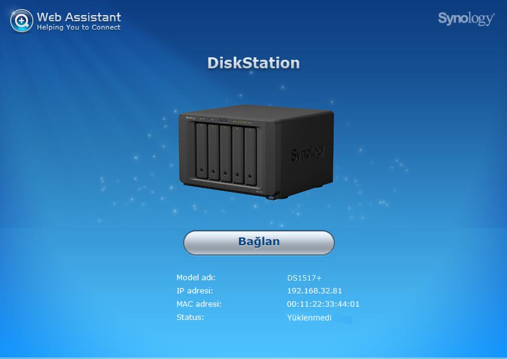 Bölüm DiskStation'a DSM yükleyin 3 Donanım kurulumu tamamlandıktan sonra, Synology'nin web tabanlı işletim sistemi olan DiskStation Manager'ı (DSM) DiskStation sunucunuza yükleyin.