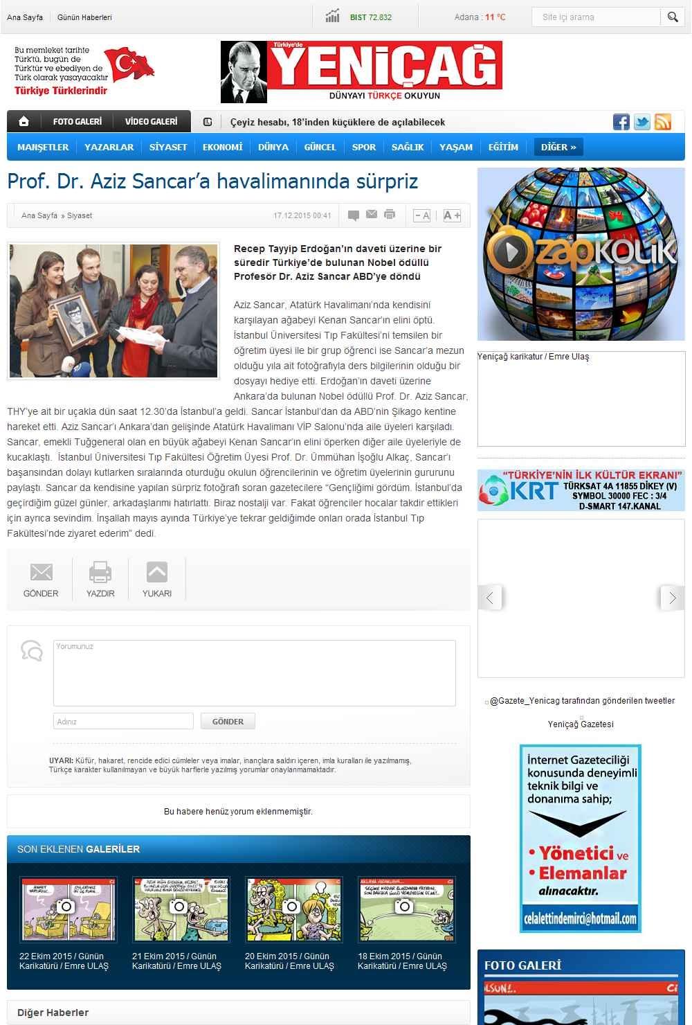 Portal Adres PROF. DR. AZIZ SANCAR A HAVALIMANINDA SÜRPRIZ : www.yenicaggazetesi.com.