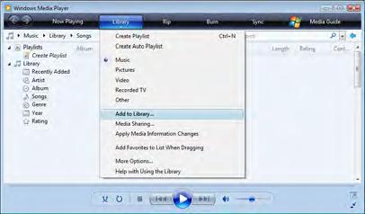 Klasörlerin paylaşım için ayarlanması Windows Media Player'da menüden Library (Arşiv) seçimini ve ardından Add to Library (Arşive Ekle) seçimini yapın.
