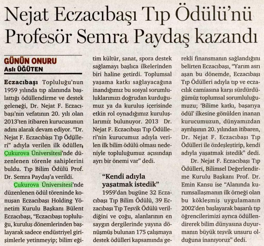 NEJAT ECZACIBASI TIP ÖDÜLÜNÜ PROFESÖR SEMRA PAYDAS KAZANDI Yayın Adı