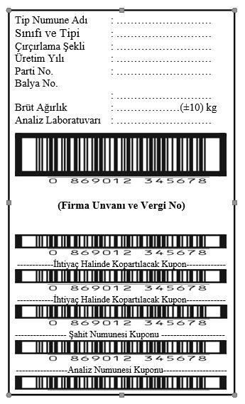 2012/27 sayılı Tebliğ Etiket Tek balya yöntemine göre preselenmiş balyaların işaretlemesi etiket kullanılır.