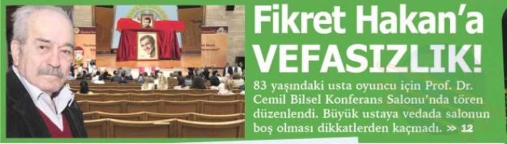 FIKRET HAKAN A VEFASIZLIK!