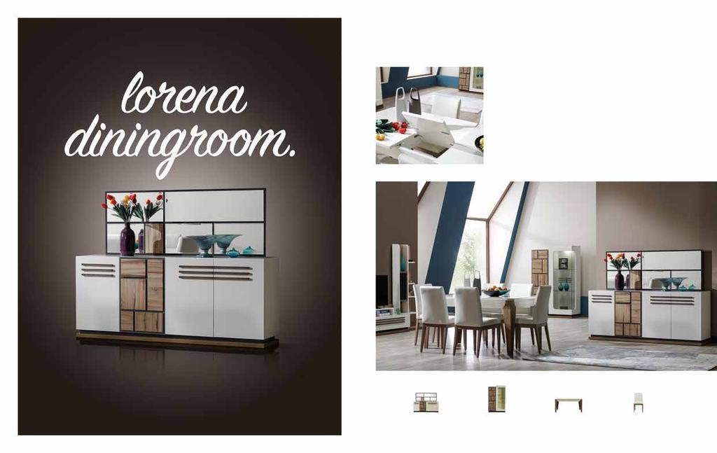 Lorena. Yemek Odası / Diningroom Set Zarafetin en çarpıcı şekilde kendini gösterdiği Lorena, ağırbaşlı bir tasarım anlayışını modern bir yorumla sunuyor.