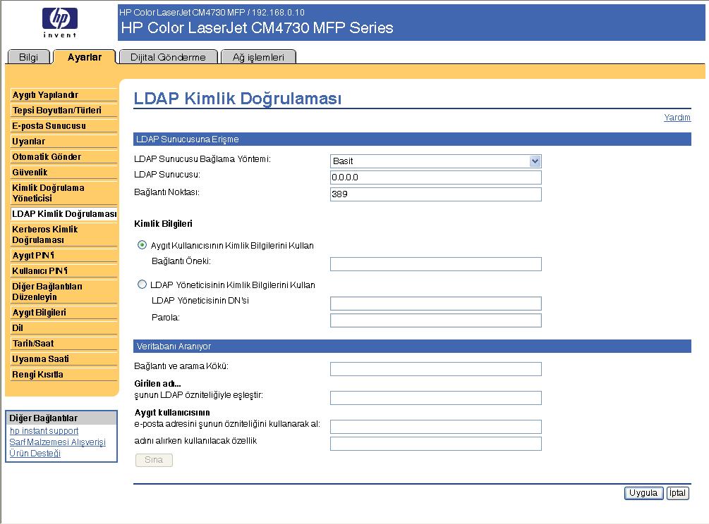 LDAP Kimlik Doğrulaması Aygıt kullanıcılarının kimliğini doğrulamak üzere LDAP (Lightweight Directory Access Protocol) sunucusu yapılandırmak için LDAP Kimlik Doğrulaması sayfasını kullanın.