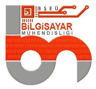 BİLECİK ŞEYH EDEBALİ ÜNİVERSİTESİ MÜHENDİSLİK FAKÜLTESİ BİLGİSAYAR MÜHENDİSLİĞİ