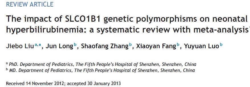 Çinli yenidoğanlarda, SLCO1B1 genindeki A388G mutasyonunun sarılık gelişimi için bir risk faktörü olduğu, fakat beyaz ırkta (Thai, Brazilian ve