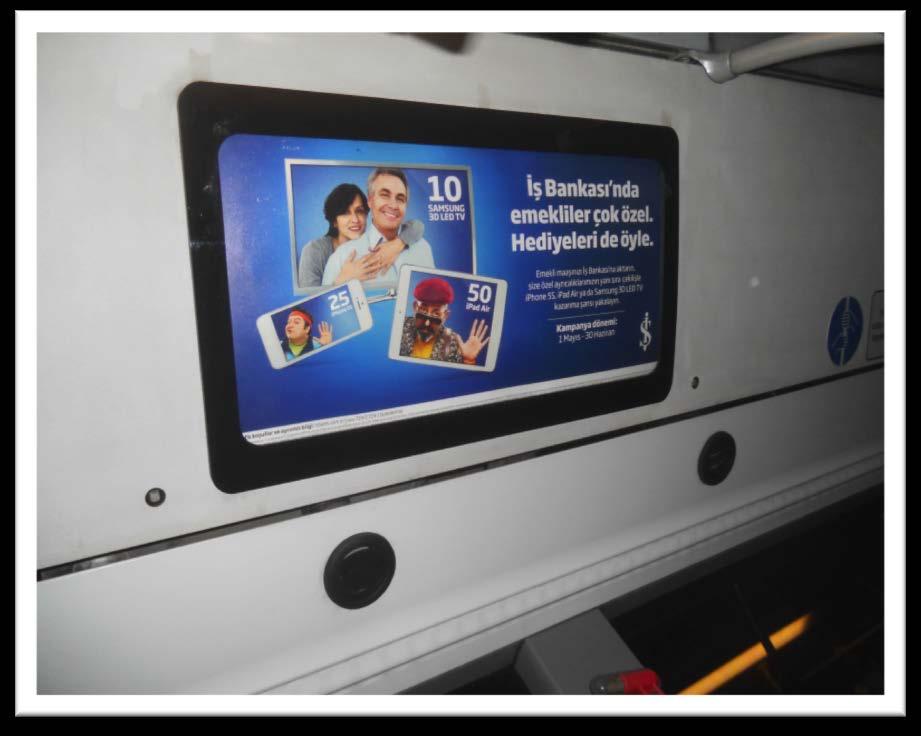 İETT ye ait (Otobüs ve Metrobüsler) araçların içerisindeki reklam alanlarının