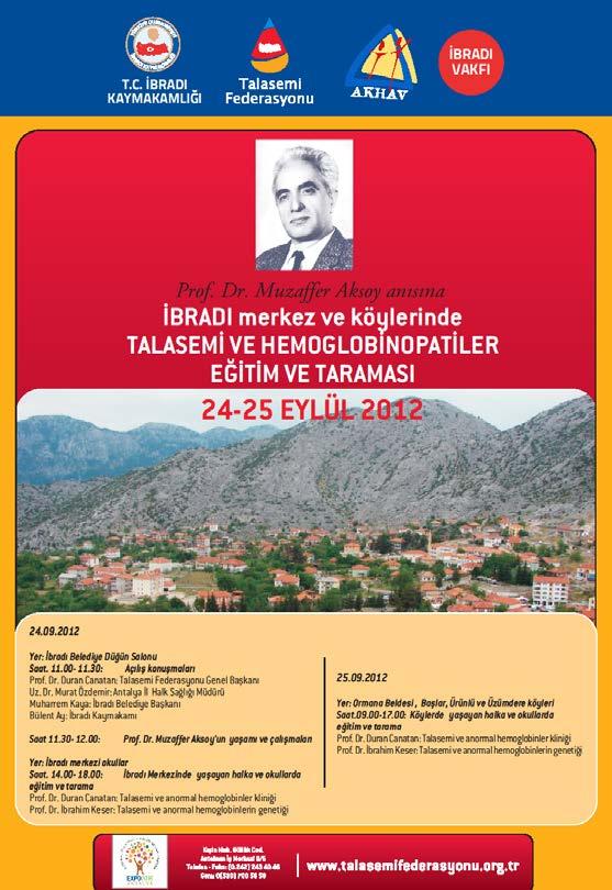Talasemi Federasyonu, Akdeniz Kan Hastalıkları Vakfı, İbradı Vakfı iş birliğinde, ü Kan Hastalıkları ve talasemi