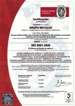 Kalite İlkeleri ISO 9001 Mecalux, metal raflarla ilgili olarak tasarım, üretim, kurulum ve satış sonrası hizmetlerde kullandığı ISO 9001 kalite yönetim sertifikasına sahiptir.