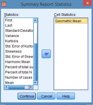 Statistics tıklanır ve gelen ekranda Geometric mean