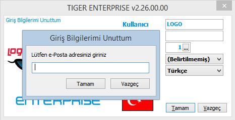 Şifre Hatırlatma Kullanıcının programa giriş şifresini unutması durumunda, sistem yöneticisine ihtiyaç duyulmadan, güvenli bir şekilde, kullanıcıya şifrenin e-mail yoluyla hatırlatılması mümkündür.