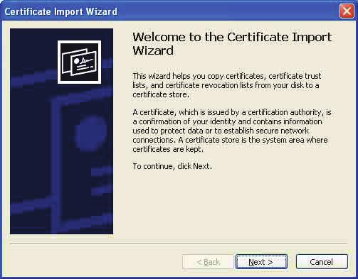 2 Installation Certificate e tıklayın. Certificate Import Wizard görünür.