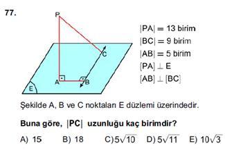 (Üç dikme teoremi) PAB üçgeninde pisagordan; PB 5 5 69 94 tür. PBC üçgeninde pisagordan; PC PB 9 94 8 75 PC 75 PC 5. 5 buluruz.