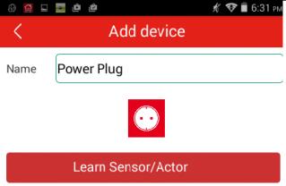 Lütfen Elektrik Fişine bir Ad verin. Ardından "Learn Sensor/Actor" düğmesine basın.