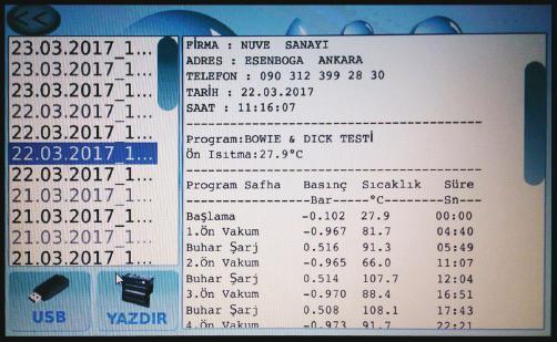 Cihazda son 1000 çevrime ait tüm aşamalar izlenebilmekte ve son 1000 çevrimde oluşan arıza durumları ekran