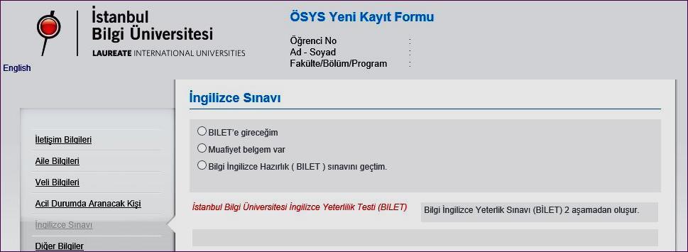 Öğrenim dili İngilizce olan programlarda yanda görmüş olduğunuz seçeneklerden size uygun