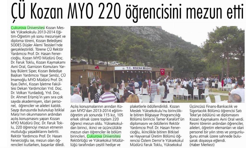 ÇU KOZAN MYO 220 ÖGRENCISINI MEZUN ETTI Yayın Adı : Gazete