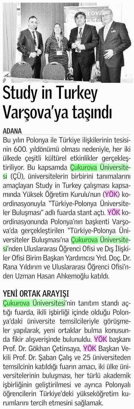 STUDY IN TURKEY VARSOVA YA TASINDI Yayın Adı : Adana
