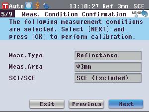 10. <Meas. Condition Confirmation> ekranı görülecektir. Uygunsa [Next] ile ilerleyin. 11. <Zero Calibration> ekranı görülecektir. Her seferinde sıfır kalibrasyon yapma zorunluluğu yoktur.