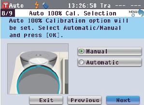 8. <Auto 100% Cal. Selection> ekranda görülecektir. Uygun olanı seçip [Next] ile ilerleyin. 9.