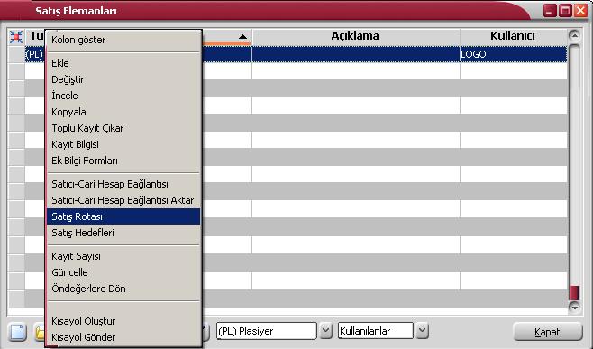 Rota/Satış Elemanı Bağlantısı Rota / satış elemanı bağlantısı, satış elemanları listesinde F9/sağ fare tuşu menüsünde yer alan Satış Rotası seçeneği ile her satış elemanı için ayrı ayrı kaydedilir.