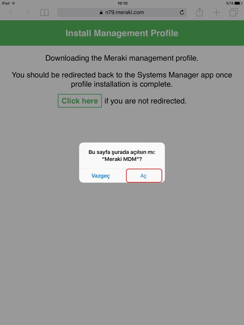 Profil yükleme işlemi gerçekleştikten sonra sistem sizi otomatik olarak Safari uygulamasına(webbrowser)