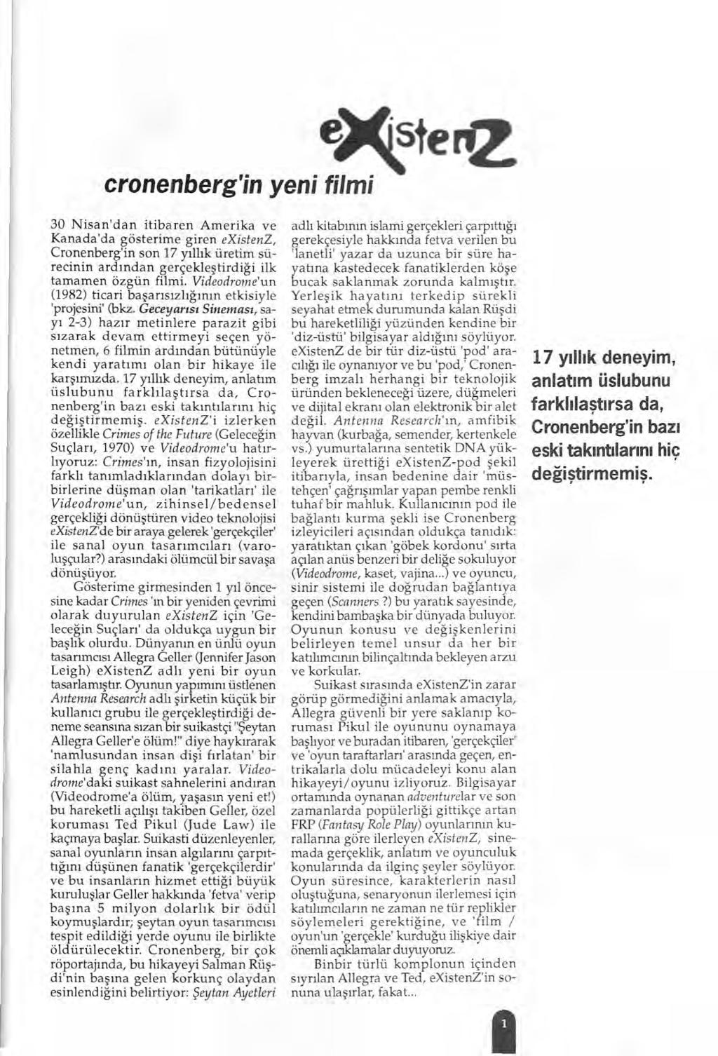 icindekiler, Cronenbergin Yeni Filmi existenz 1 Korku Sinemasinda Cadllar