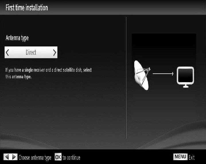 Aerial Installation If you select AERIAL option from the Search Type screen, the television will search for digital terrestrial and analogue broadcasts. Note: You can press MENU button to cancel.