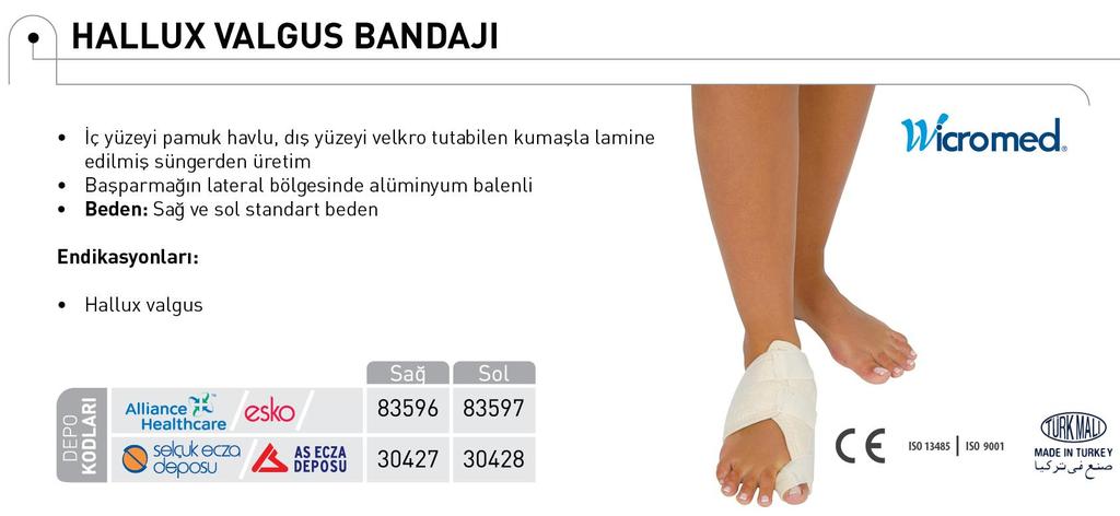 HALLUKS VALGUS ATELİ (ADEDİ) SUT KODU : OP1028 YENİLEME SÜRESİ 6 AY ÖDEME FİYATI KDV