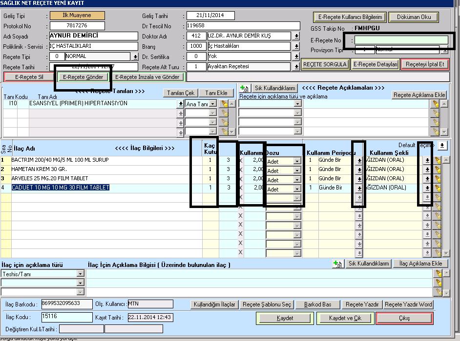 ilgili alanlar düzenlendikten sonra Sol üst bölümde bulunan E-Reçete Gönder Butonuna Basılarak reçete medulaya gönderilir.