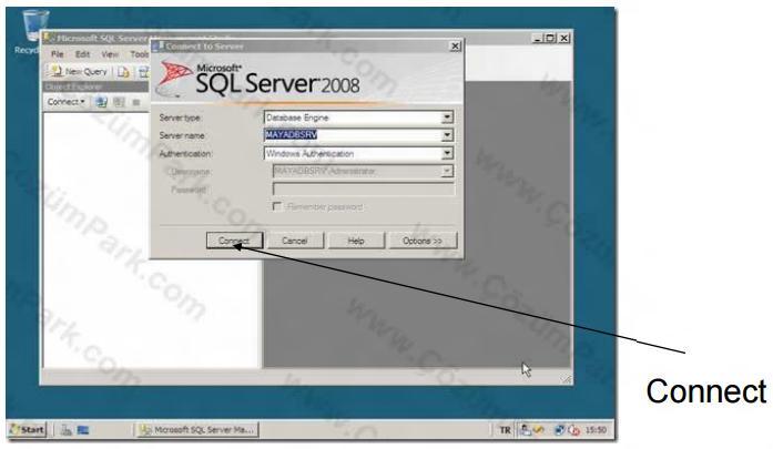 Connect : Connect butonuna tıklayarak SQL Server sistemine