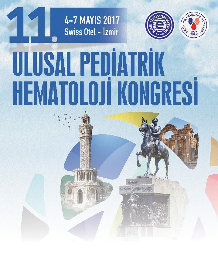 Davet 3 11. Ulusal Pediatrik Hematoloji Kongresi ne Davet Türk Pediatrik Hematoloji Derneği nin Değerli Üyeleri, Değerli Katılımcılar, 11.