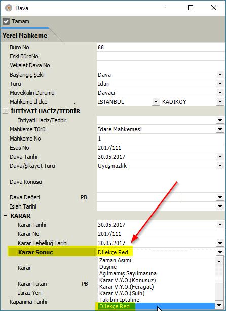 5- İdari dava sonuç türlerine "Dilekçe Red" eklenmiştir. 6- Ceza davalarında Savcılık Var/Yok seçimi eklenmiştir.