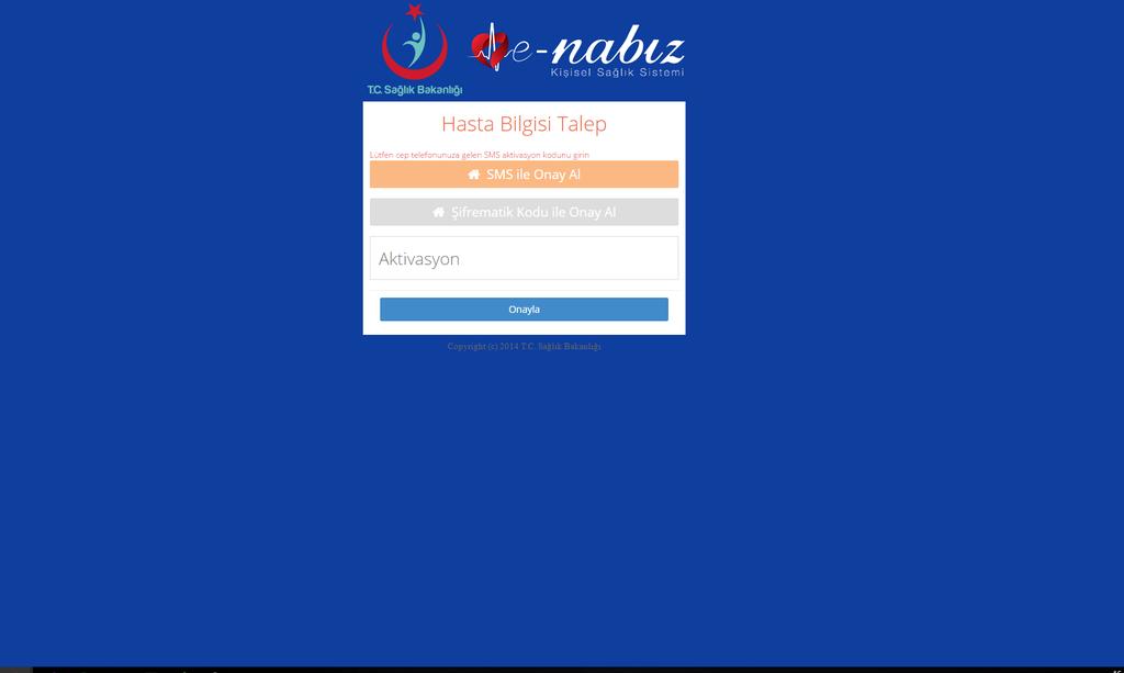 Şekil 3. Sağlık verilerine izin vermeyen hasta için SMS aracılığıyla erişim ekranı 4.2. Nesneler 4.2.1. DoktorErisimTalep Element Tip Tanım KURUM_KODU string SağlıkNet kurum kodu bilgisidir.