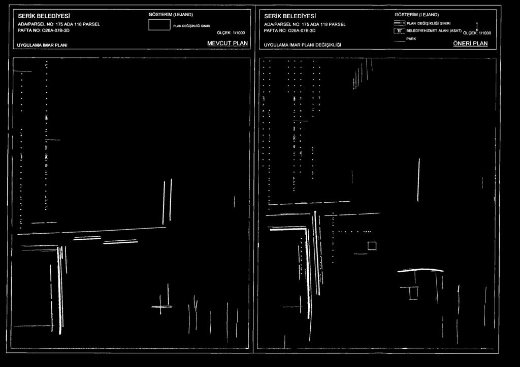 PLAN DEĞİŞİKLİĞİ SINIRI PAFTA NO: 026A-07B-3D B * BELEDİYE