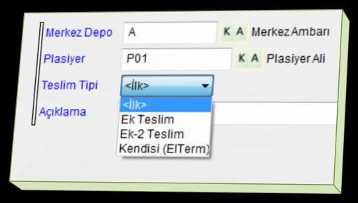 Ctrl+F7 ile Barkod okutarak oluşturulduğu gibi el terminali depo modülünden Plasiyere Teslim olarak ta