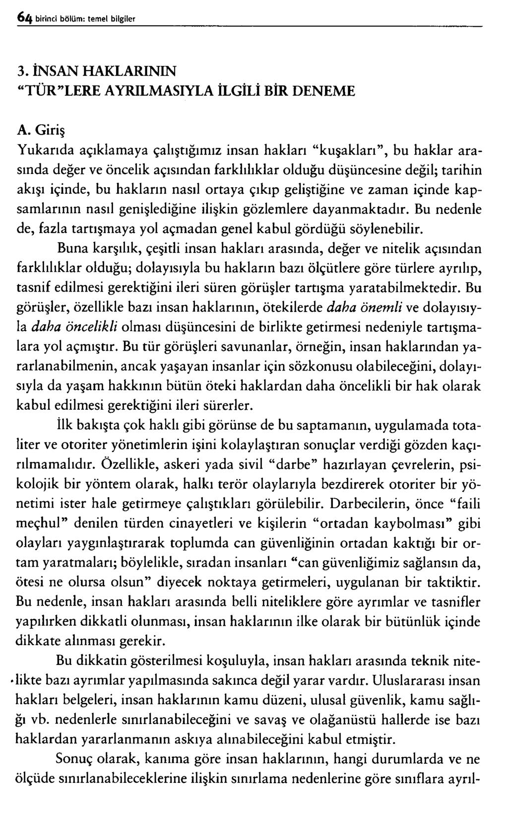 3. İNSAN HAKLARININ T Ü R LERE AYRILMASIYLA İLGİLİ BİR DENEME A.