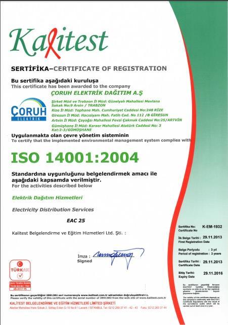 2013 tarihinde ISO 9001:2008 Kalite Yönetim Sistemi, OHSAS 18001 ĠĢ
