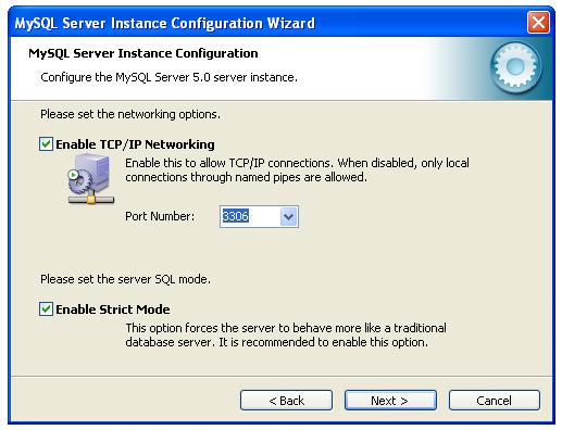 Enable TCP/IP Networking seçeneği ve Enable Strict Mode seçenekleri seçili