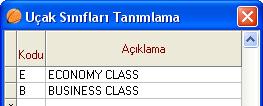 Uçakların yani uçuşların kodlaması Tanımlamalar Operasyon tanımlamaları Uçuşlar bölümünden yapılmaktadır.