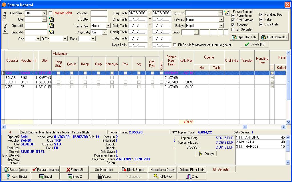 Detay ve kriter bölümündeki farklı kriterler birbiri ile uyumlu çalışmaktadır. Otel faturası girildikten sonra fatura ile ilgili bilgiler Fatura Detayı düğmesine tıklatılarak düzenlenir.