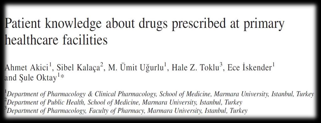 Araştırmaya katılan 1618 hastanın (ortalama yaş: 41.5 16.6 yıl) her reçetedeki ortalama ilaç sayısı 3.