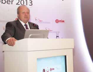 Özdebir, Türk Sağlık Teknolojilerinde Orta Doğu ve Afrika Alım Günleri toplantısına katıldı 2 Ekim 2013 OSTİM in üretim konusunda en organize bölgeler arasında yer aldığını ve uluslararası