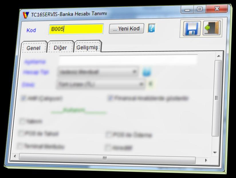 BANKA HESAP TANIMI Banka hesap tanımı ekranında varsayılan da genel, diğer olmak üzere 2 adet sekme yanına ilave sekme gelebilir.