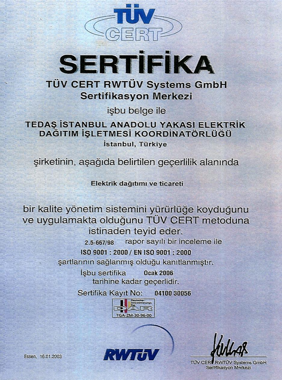 ŞİRKETİMİZ KALİTE YÖNETİM SİSTEMİ BELGESİNİ MART 2002 DE ALARAK ELEKTRİK DAĞITIMI VE TİCARETİ KONUSUNDA BİR İLKE İMZA ATTI.