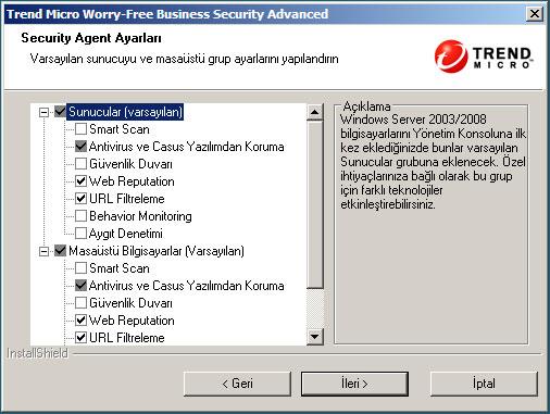 Worry-Free Business Security 9.5 Yükleme ve Yükseltme Kılavuzu Security Agent Ayarları Sunucular ve Masaüstü Bilgisayarlar için Security Agent ayarlarını yapılandırın.