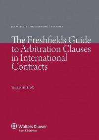 THE FRESHFIELDS GUIDE TO ARBITRATION CLAUSES IN INTERNATIONAL CONTRACTS Demirbaş : İTOTAM - 23