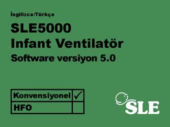 1. Giriş 1.1 Bu Kılavuz Hakkında Bu kılavuzda SLE5000 bebek ventilatörünün kullanım bilgileri verilmiştir. SLE5000 cihazında isteğe bağlı olarak HFO modları sunulmuştur.